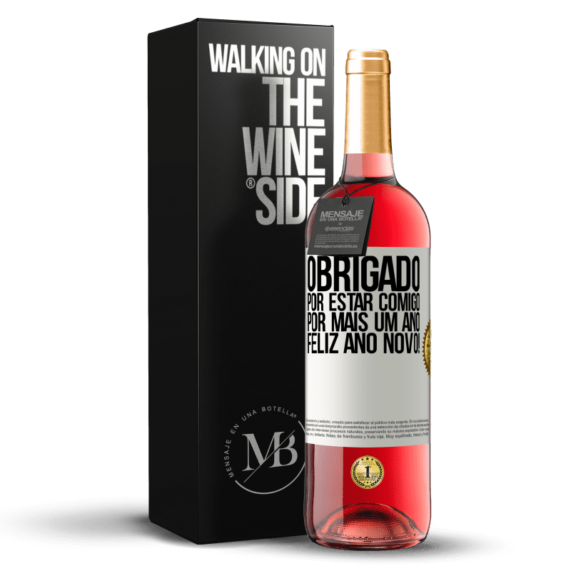 29,95 € Envio grátis | Vinho rosé Edição ROSÉ Obrigado por estar comigo por mais um ano. Feliz Ano Novo! Etiqueta Branca. Etiqueta personalizável Vinho jovem Colheita 2024 Tempranillo