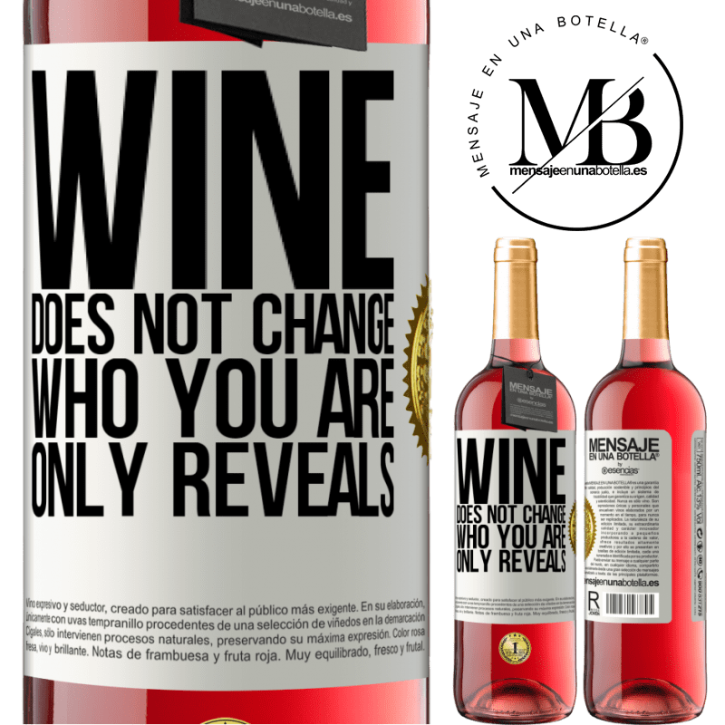 29,95 € Free Shipping | Rosé Wine ROSÉ Edition Wine does not change who you are. Only reveals White Label. Customizable label Young wine Harvest 2023 Tempranillo