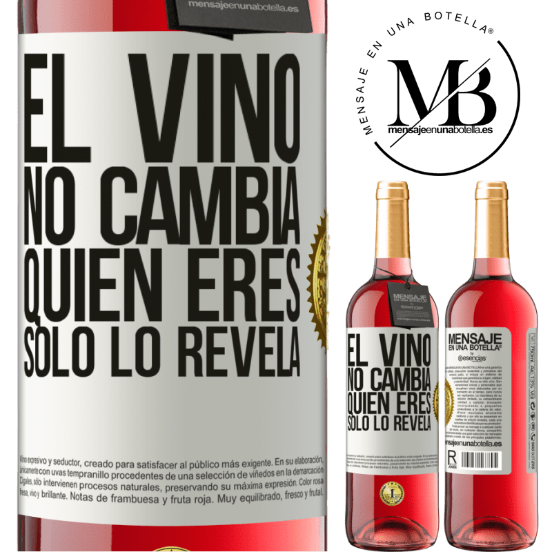 29,95 € Envío gratis | Vino Rosado Edición ROSÉ El Vino no cambia quien eres. Sólo lo revela Etiqueta Blanca. Etiqueta personalizable Vino joven Cosecha 2023 Tempranillo