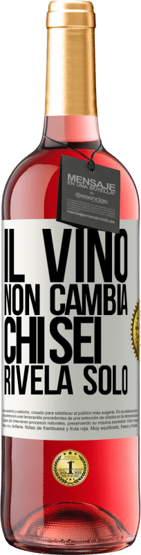 29,95 € Spedizione Gratuita | Vino rosato Edizione ROSÉ Il vino non cambia chi sei. Rivela solo Etichetta Bianca. Etichetta personalizzabile Vino giovane Raccogliere 2025 Tempranillo
