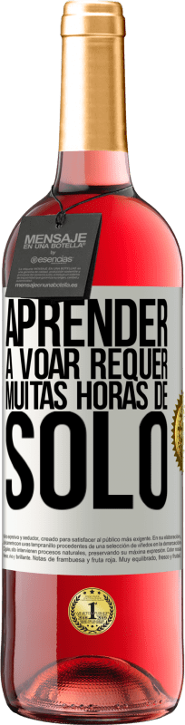 29,95 € | Vinho rosé Edição ROSÉ Aprender a voar requer muitas horas de solo Etiqueta Branca. Etiqueta personalizável Vinho jovem Colheita 2023 Tempranillo