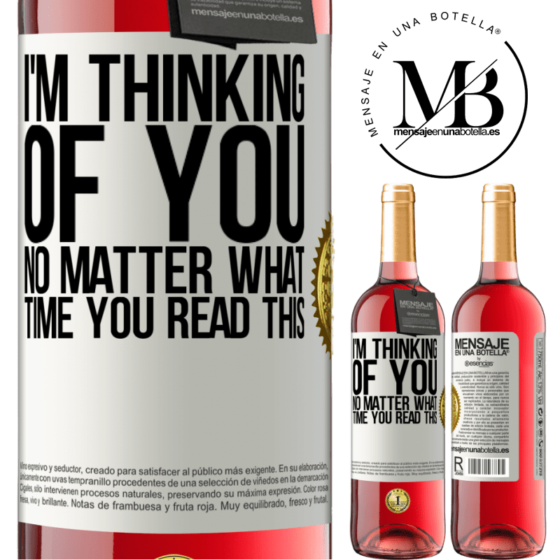 29,95 € Free Shipping | Rosé Wine ROSÉ Edition I'm thinking of you ... No matter what time you read this White Label. Customizable label Young wine Harvest 2022 Tempranillo