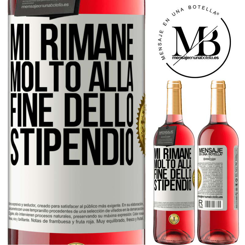 29,95 € Spedizione Gratuita | Vino rosato Edizione ROSÉ Mi rimane molto alla fine dello stipendio Etichetta Bianca. Etichetta personalizzabile Vino giovane Raccogliere 2025 Tempranillo