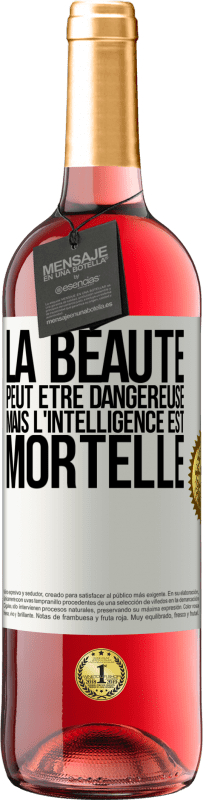 29,95 € | Vin rosé Édition ROSÉ La beauté peut être dangereuse, mais l'intelligence est mortelle Étiquette Blanche. Étiquette personnalisable Vin jeune Récolte 2024 Tempranillo