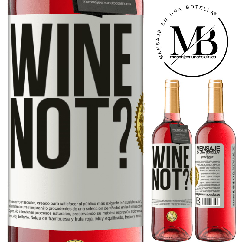 29,95 € Envío gratis | Vino Rosado Edición ROSÉ Wine not? Etiqueta Blanca. Etiqueta personalizable Vino joven Cosecha 2025 Tempranillo