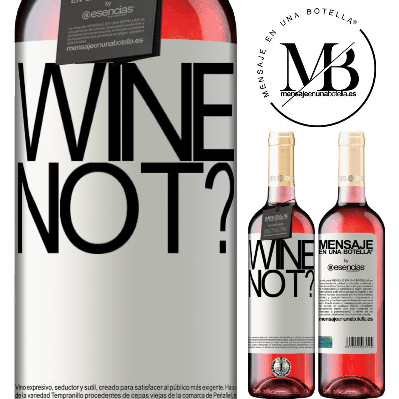 «Wine not?» ROSÉ版