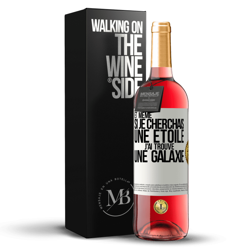 29,95 € Envoi gratuit | Vin rosé Édition ROSÉ Et même si je cherchais une étoile, j'ai trouvé une galaxie Étiquette Blanche. Étiquette personnalisable Vin jeune Récolte 2024 Tempranillo