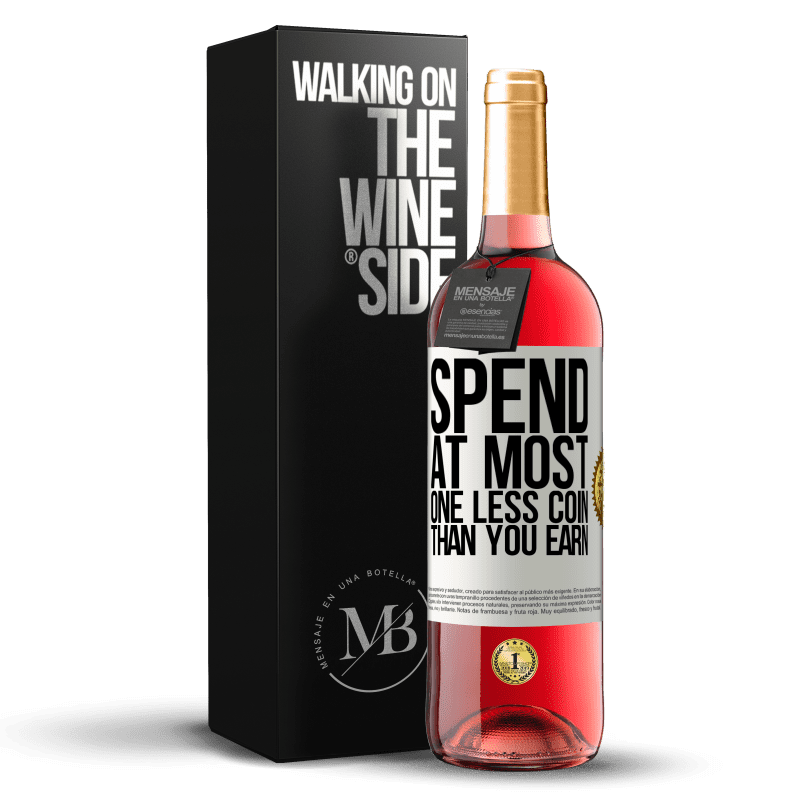 29,95 € Бесплатная доставка | Розовое вино Издание ROSÉ Потратьте максимум одну монету меньше, чем зарабатываете Белая этикетка. Настраиваемая этикетка Молодое вино Урожай 2023 Tempranillo