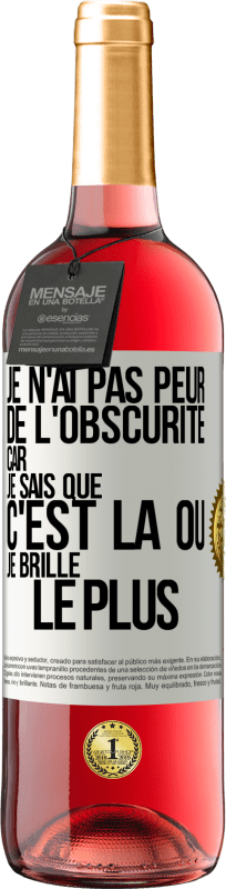 29,95 € Envoi gratuit | Vin rosé Édition ROSÉ Je n'ai pas peur de l'obscurité car je sais que c'est là où je brille le plus Étiquette Blanche. Étiquette personnalisable Vin jeune Récolte 2025 Tempranillo