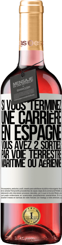 29,95 € | Vin rosé Édition ROSÉ Si vous terminez une course en Espagne, vous avez 3 départs: par voie terrestre, maritime ou aérienne Étiquette Blanche. Étiquette personnalisable Vin jeune Récolte 2024 Tempranillo