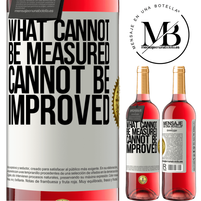29,95 € Free Shipping | Rosé Wine ROSÉ Edition What cannot be measured cannot be improved White Label. Customizable label Young wine Harvest 2021 Tempranillo
