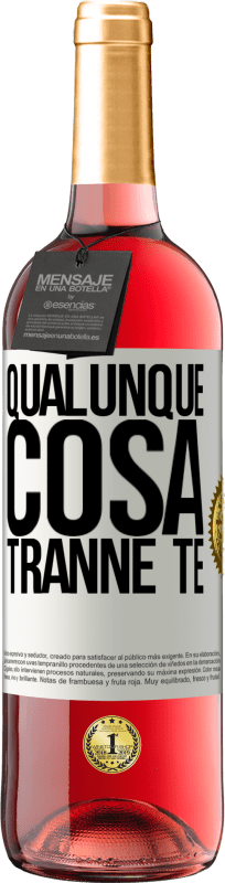 29,95 € | Vino rosato Edizione ROSÉ Qualunque cosa tranne te Etichetta Bianca. Etichetta personalizzabile Vino giovane Raccogliere 2025 Tempranillo