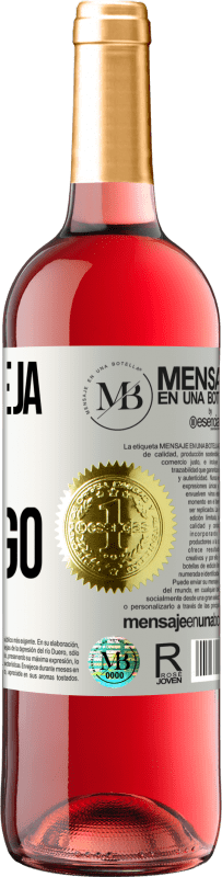 «O que seja mas contigo» Edição ROSÉ