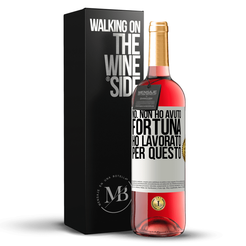 29,95 € Spedizione Gratuita | Vino rosato Edizione ROSÉ No. Non ho avuto fortuna, ho lavorato per questo Etichetta Bianca. Etichetta personalizzabile Vino giovane Raccogliere 2024 Tempranillo