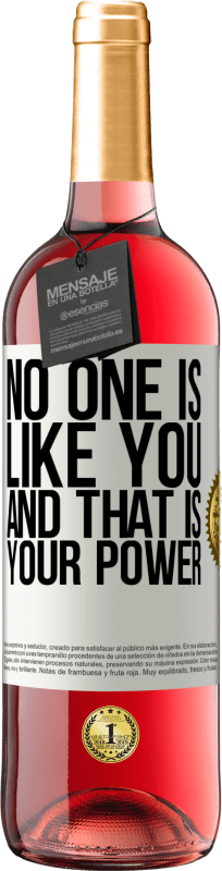 29,95 € Бесплатная доставка | Розовое вино Издание ROSÉ Никто не такой как ты, и это твоя сила Белая этикетка. Настраиваемая этикетка Молодое вино Урожай 2023 Tempranillo