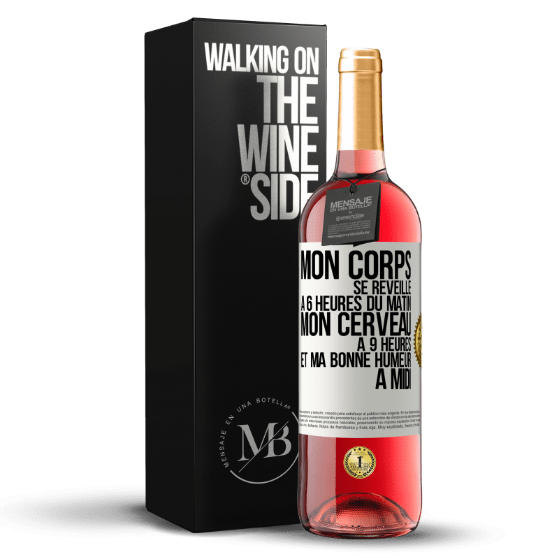 29,95 € Envoi gratuit | Vin rosé Édition ROSÉ Mon corps se réveille à 6 heures du matin. Mon cerveau à 9 heures et ma bonne humeur à midi Étiquette Blanche. Étiquette personnalisable Vin jeune Récolte 2024 Tempranillo