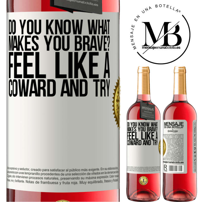 24,95 € Free Shipping | Rosé Wine ROSÉ Edition do you know what makes you brave? Feel like a coward and try White Label. Customizable label Young wine Harvest 2021 Tempranillo