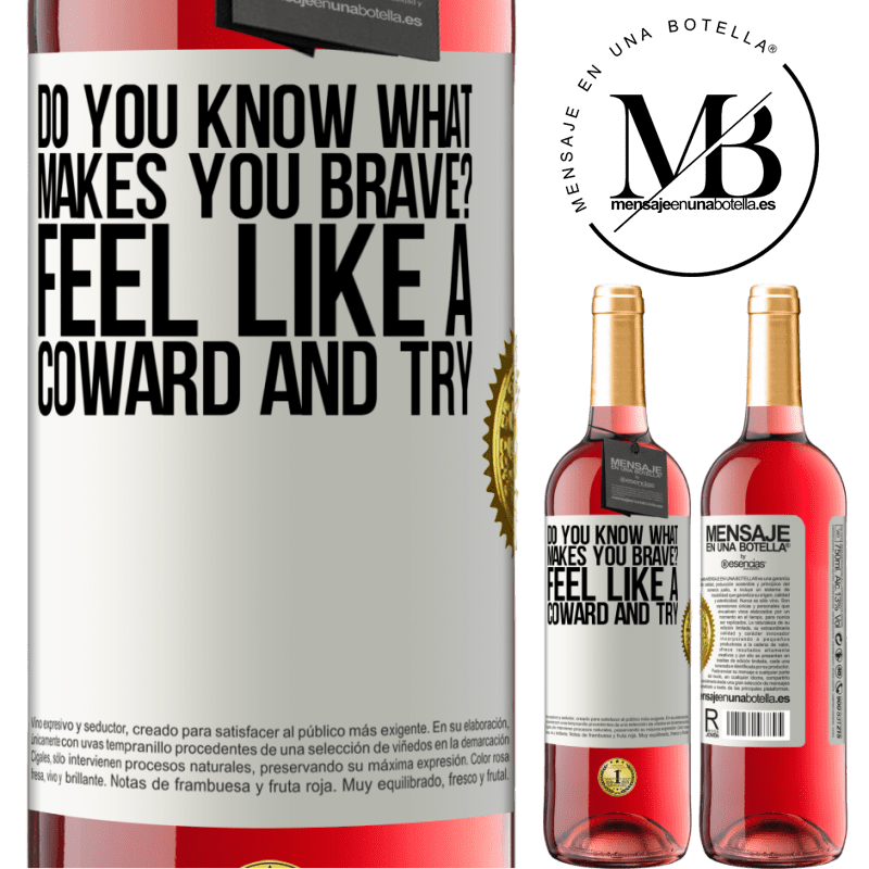 29,95 € Free Shipping | Rosé Wine ROSÉ Edition do you know what makes you brave? Feel like a coward and try White Label. Customizable label Young wine Harvest 2022 Tempranillo