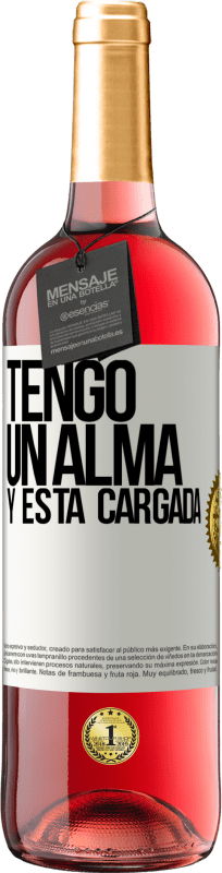 «Tengo un alma y está cargada» ROSÉ版