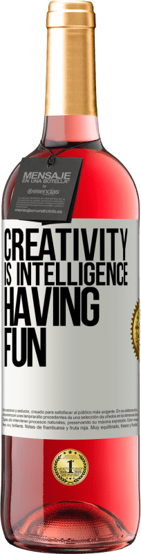 29,95 € Free Shipping | Rosé Wine ROSÉ Edition Creativity is intelligence having fun White Label. Customizable label Young wine Harvest 2023 Tempranillo