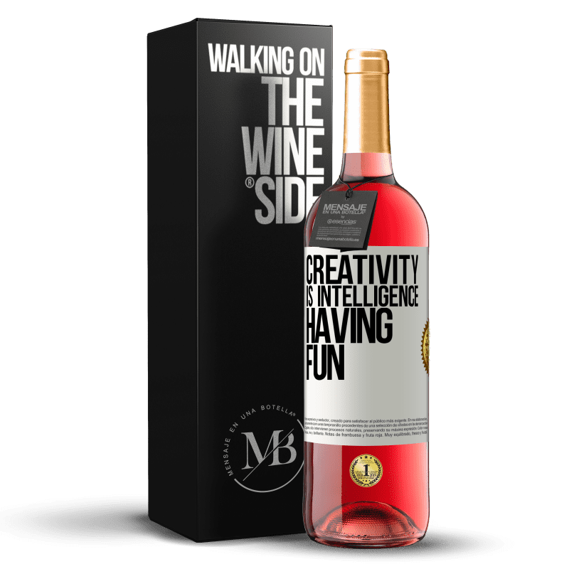 24,95 € Free Shipping | Rosé Wine ROSÉ Edition Creativity is intelligence having fun White Label. Customizable label Young wine Harvest 2021 Tempranillo