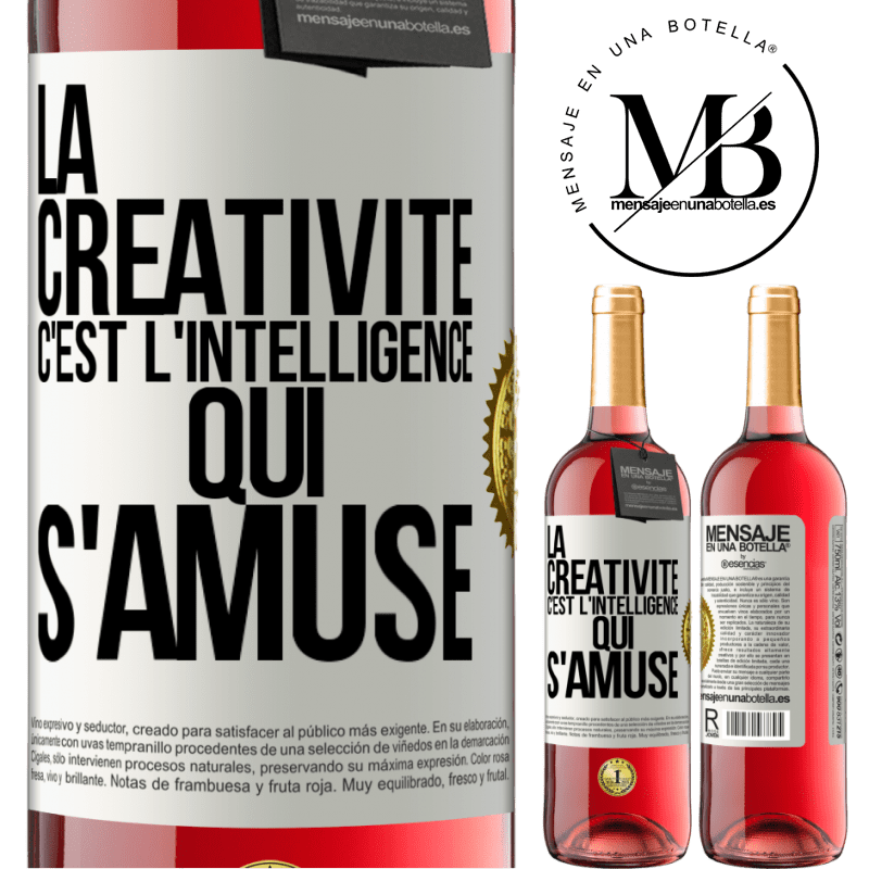 29,95 € Envoi gratuit | Vin rosé Édition ROSÉ La créativité c'est l'intelligence qui s'amuse Étiquette Blanche. Étiquette personnalisable Vin jeune Récolte 2025 Tempranillo