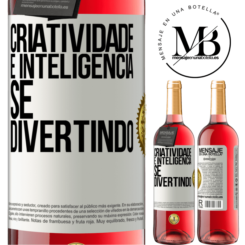 29,95 € Envio grátis | Vinho rosé Edição ROSÉ Criatividade é inteligência se divertindo Etiqueta Branca. Etiqueta personalizável Vinho jovem Colheita 2025 Tempranillo