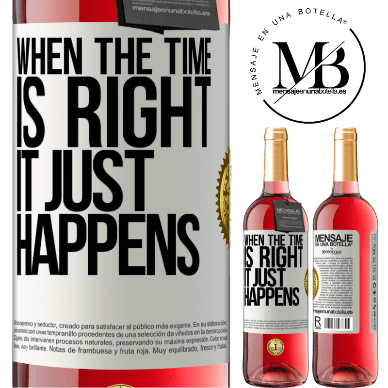 29,95 € Free Shipping | Rosé Wine ROSÉ Edition When the time is right, it just happens White Label. Customizable label Young wine Harvest 2022 Tempranillo