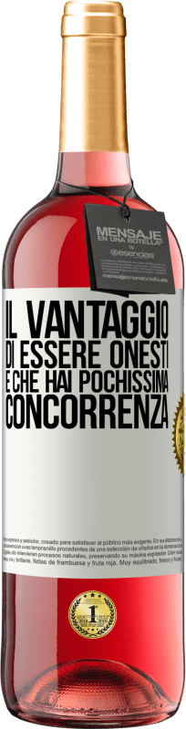 29,95 € | Vino rosato Edizione ROSÉ Il vantaggio di essere onesti è che hai pochissima concorrenza Etichetta Bianca. Etichetta personalizzabile Vino giovane Raccogliere 2023 Tempranillo