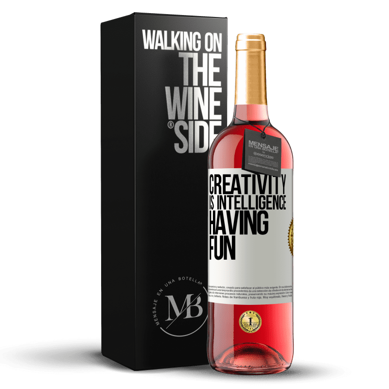 29,95 € Бесплатная доставка | Розовое вино Издание ROSÉ Творчество - это ум, развлекающийся Белая этикетка. Настраиваемая этикетка Молодое вино Урожай 2023 Tempranillo