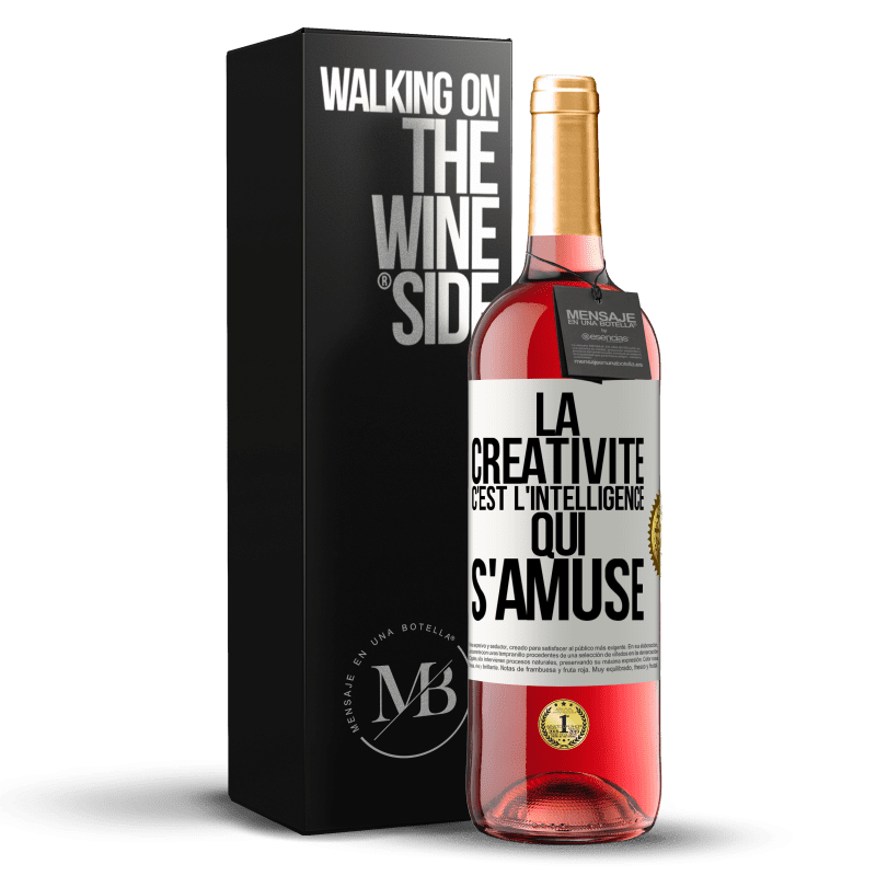 29,95 € Envoi gratuit | Vin rosé Édition ROSÉ La créativité c'est l'intelligence qui s'amuse Étiquette Blanche. Étiquette personnalisable Vin jeune Récolte 2024 Tempranillo