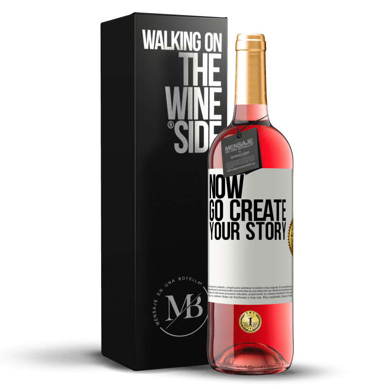 29,95 € Бесплатная доставка | Розовое вино Издание ROSÉ Now, go create your story Белая этикетка. Настраиваемая этикетка Молодое вино Урожай 2024 Tempranillo