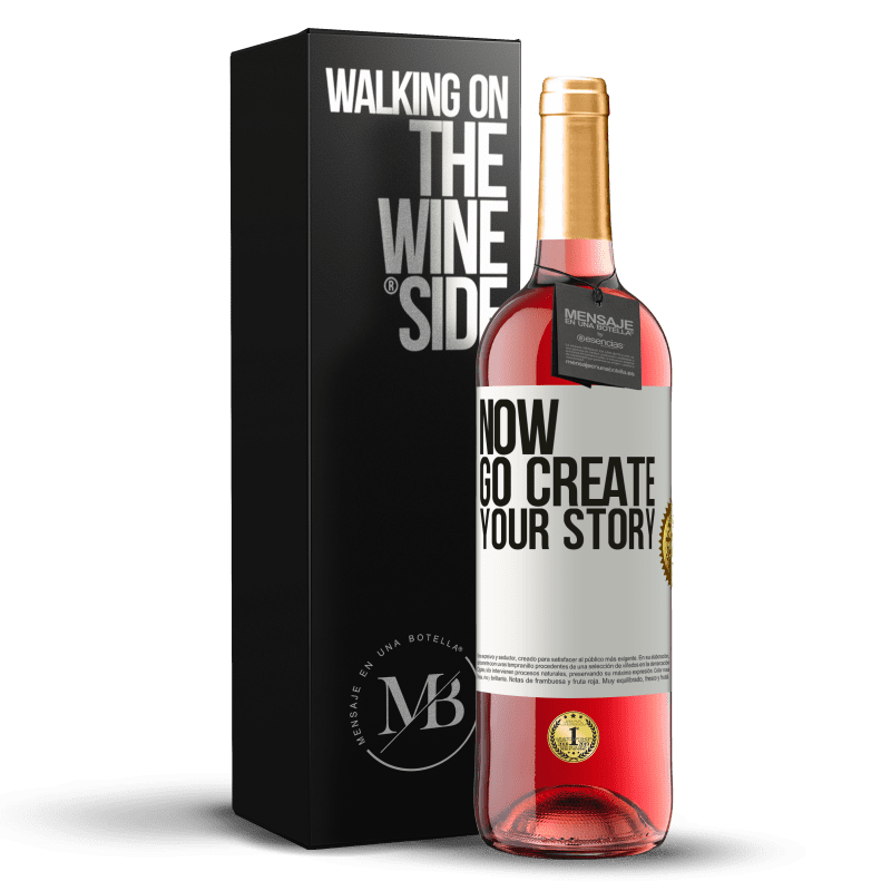 29,95 € Kostenloser Versand | Roséwein ROSÉ Ausgabe Now, go create your story Weißes Etikett. Anpassbares Etikett Junger Wein Ernte 2024 Tempranillo