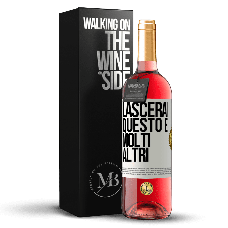 29,95 € Spedizione Gratuita | Vino rosato Edizione ROSÉ Lascerai questo e molti altri Etichetta Bianca. Etichetta personalizzabile Vino giovane Raccogliere 2025 Tempranillo