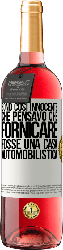 29,95 € | Vino rosato Edizione ROSÉ Sono così innocente che pensavo che fornicare fosse una casa automobilistica Etichetta Bianca. Etichetta personalizzabile Vino giovane Raccogliere 2024 Tempranillo