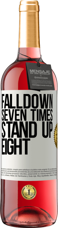29,95 € 送料無料 | ロゼワイン ROSÉエディション Falldown seven times. Stand up eight ホワイトラベル. カスタマイズ可能なラベル 若いワイン 収穫 2025 Tempranillo