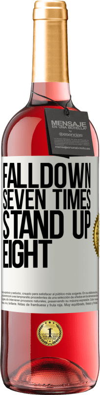 29,95 € | Rosé Wine ROSÉ Edition Falldown seven times. Stand up eight White Label. Customizable label Young wine Harvest 2024 Tempranillo