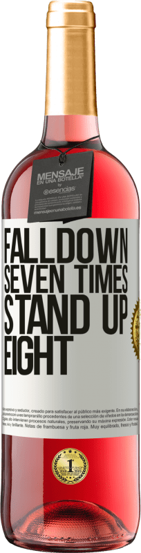 29,95 € Kostenloser Versand | Roséwein ROSÉ Ausgabe Falldown seven times. Stand up eight Weißes Etikett. Anpassbares Etikett Junger Wein Ernte 2025 Tempranillo