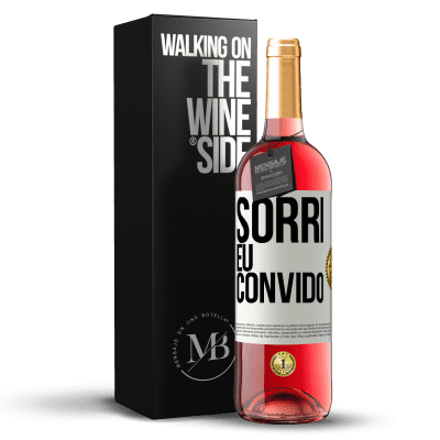 «Sorri eu convido» Edição ROSÉ