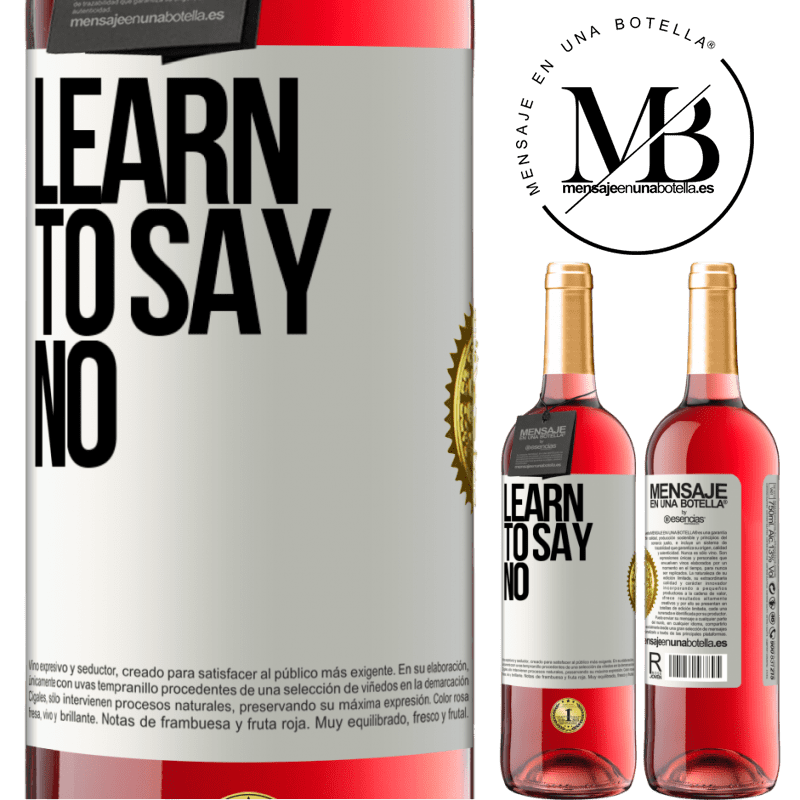29,95 € Free Shipping | Rosé Wine ROSÉ Edition Learn to say no White Label. Customizable label Young wine Harvest 2022 Tempranillo