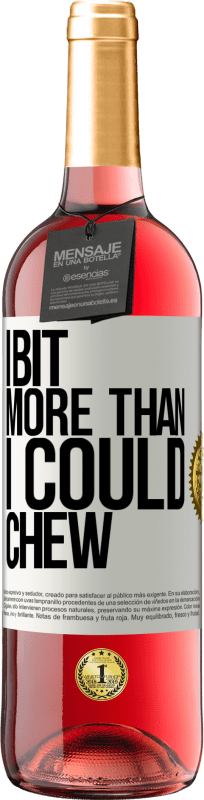 29,95 € Free Shipping | Rosé Wine ROSÉ Edition I bit more than I could chew White Label. Customizable label Young wine Harvest 2024 Tempranillo