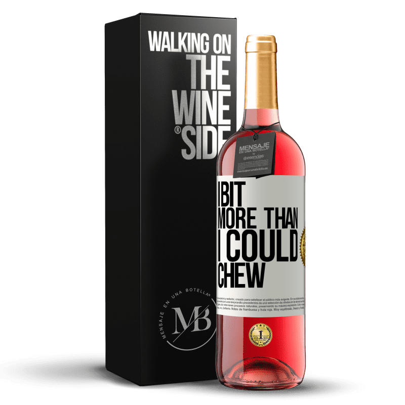 29,95 € Free Shipping | Rosé Wine ROSÉ Edition I bit more than I could chew White Label. Customizable label Young wine Harvest 2021 Tempranillo