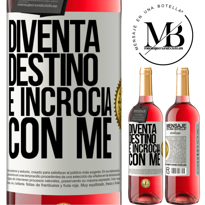 29,95 € Spedizione Gratuita | Vino rosato Edizione ROSÉ Diventa destino e incrocia con me Etichetta Bianca. Etichetta personalizzabile Vino giovane Raccogliere 2024 Tempranillo