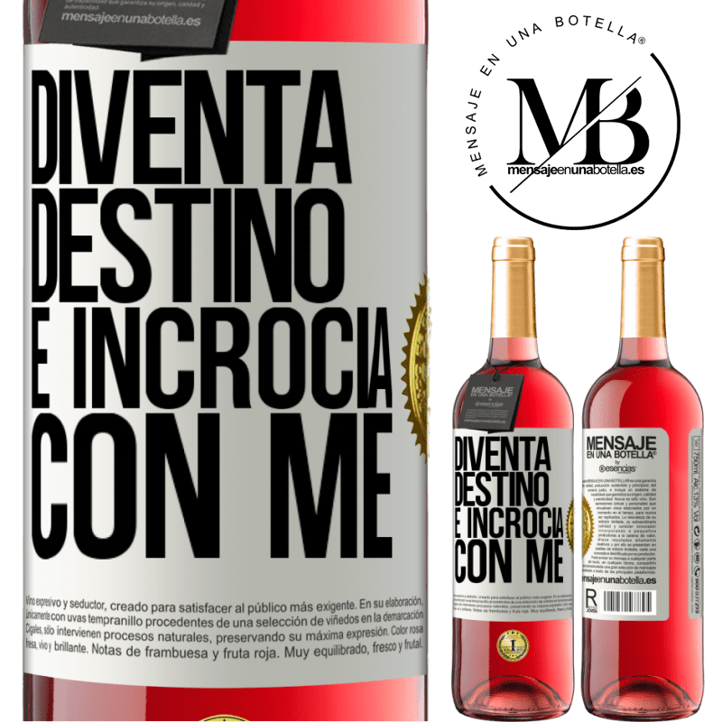 29,95 € Spedizione Gratuita | Vino rosato Edizione ROSÉ Diventa destino e incrocia con me Etichetta Bianca. Etichetta personalizzabile Vino giovane Raccogliere 2025 Tempranillo