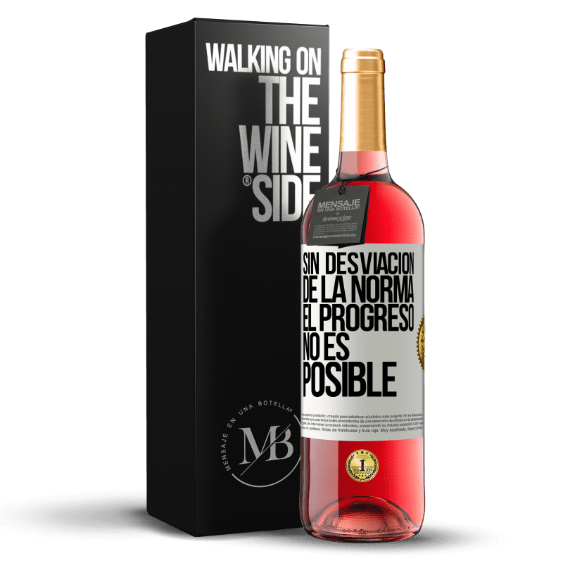 29,95 € Envío gratis | Vino Rosado Edición ROSÉ Sin desviación de la norma, el progreso no es posible Etiqueta Blanca. Etiqueta personalizable Vino joven Cosecha 2024 Tempranillo