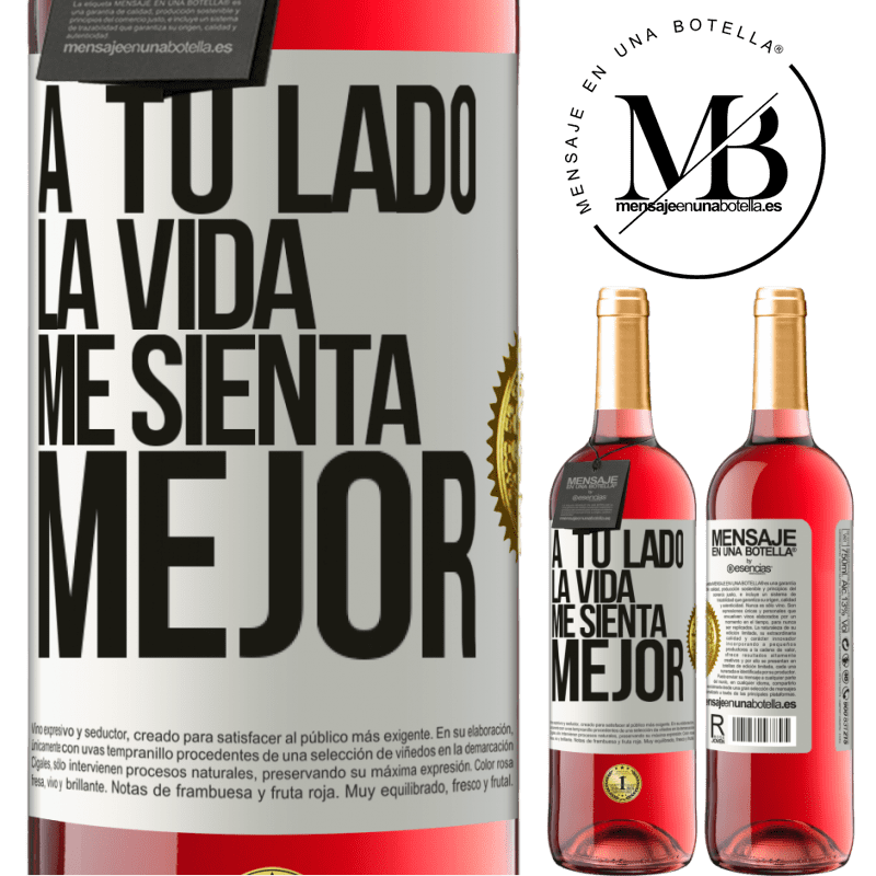 29,95 € Envío gratis | Vino Rosado Edición ROSÉ A tu lado la vida me sienta mejor Etiqueta Blanca. Etiqueta personalizable Vino joven Cosecha 2025 Tempranillo