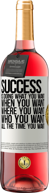 «成功就是在任何时候都在做自己想要的，何时想要的，想要的地方，想要的人» ROSÉ版