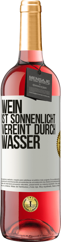 29,95 € | Roséwein ROSÉ Ausgabe Wein ist Sonnenlicht, vereint durch Wasser Weißes Etikett. Anpassbares Etikett Junger Wein Ernte 2024 Tempranillo