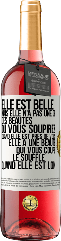 29,95 € | Vin rosé Édition ROSÉ Elle est belle. Mais elle n'a pas une de ces beautés où vous soupirez quand elle est près de vous. Elle a une beauté qui vous co Étiquette Blanche. Étiquette personnalisable Vin jeune Récolte 2025 Tempranillo