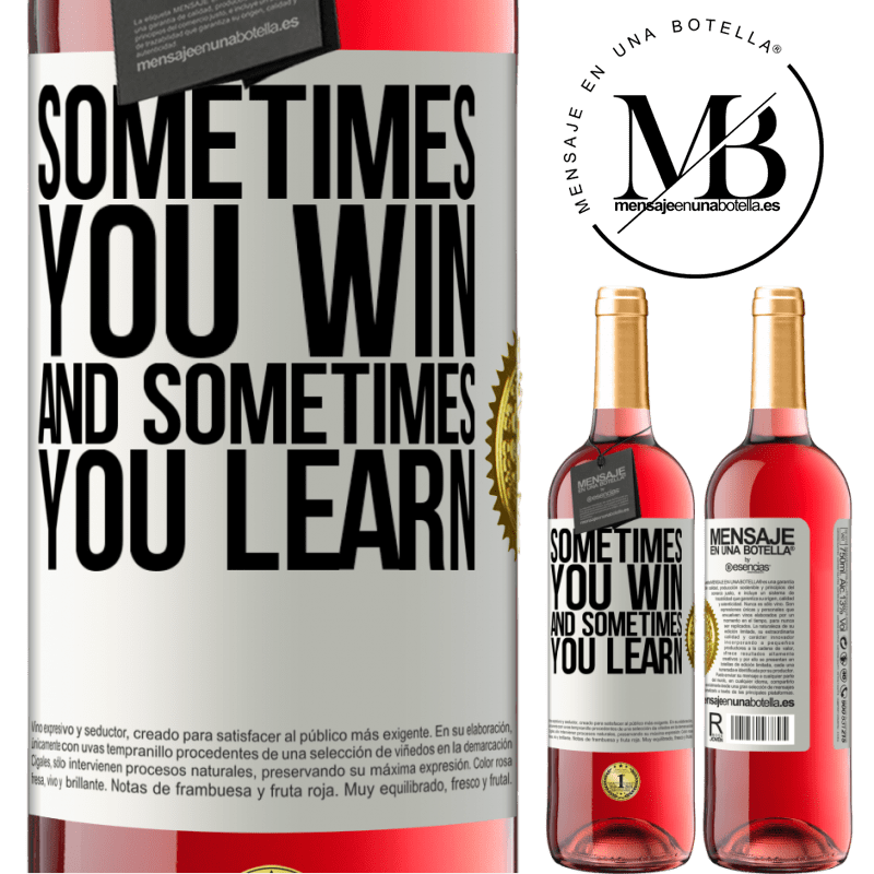 29,95 € Free Shipping | Rosé Wine ROSÉ Edition Sometimes you win, and sometimes you learn White Label. Customizable label Young wine Harvest 2022 Tempranillo